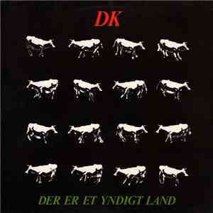 dk  - Der Er Et Yndigt Land