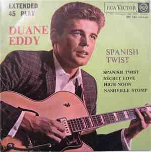 Duane Eddy - Spanish Twist