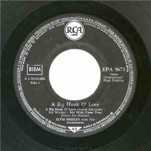 Elvis Presley - A Big Hunk O' Love