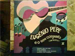 Eugénio Pepe E O Seu Conjunto - Em 