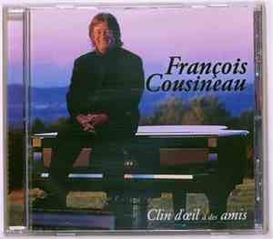 François Cousineau - Clin d'oeil à des amis