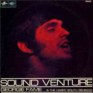 Georgie Fame And The Harry South Big Band - Sound Venture