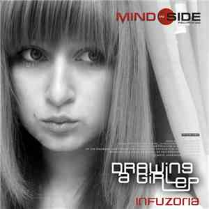 Infuzoria - Drawing A Girl EP