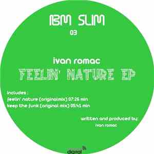 Ivan Romac - Feelin' Nature EP