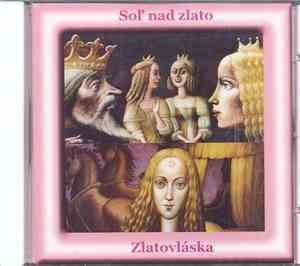 Ivan Stanislav - Soľ Nad Zlato / Zlatovláska