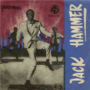 Jack Hammer - Jack Hammer U Twistu