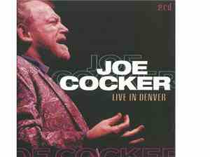 Joe Cocker - Live In Denver