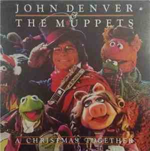John Denver And The Muppets - A Christmas Together