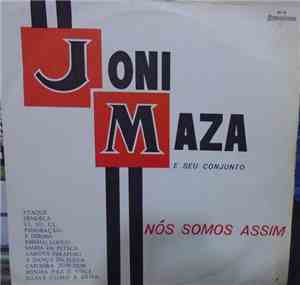Joni Maza - Nos somos assim