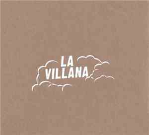 La Villana - La Villana