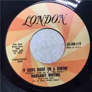 Margaret Whiting - It Keeps Right On A-Hurtin'/I Hate To See Me Go