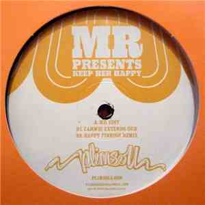 MR - Keep Her Happy