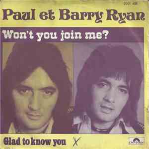 Paul Et Barry Ryan - Won't You Join Me? / Glad To Know You