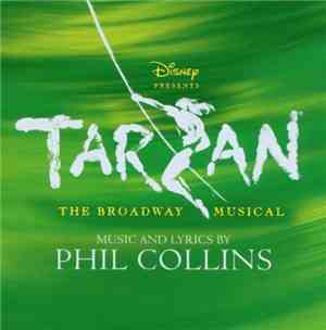 Phil Collins - Disney Presents Tarzan (The Broadway Musical)
