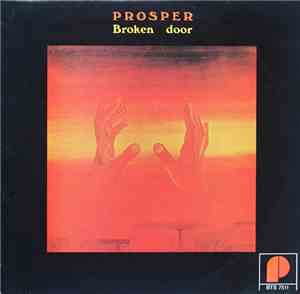 Prosper  - Broken  Door