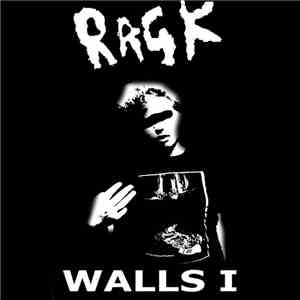 Ragk - Walls I