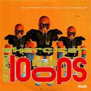 Recycled Loops - Exerciser
