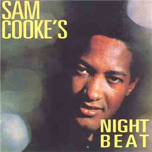 Sam Cooke - Night Beat