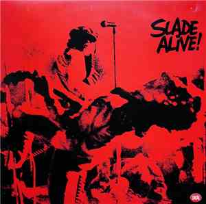 Slade - Slade Alive!