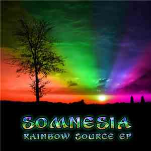 Somnesia - Rainbow Source EP