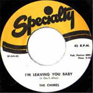 The Chimes  - The Chimes / I'm Leaving You Baby