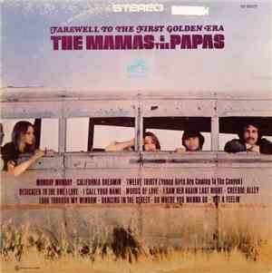 The Mamas & The Papas - Farewell To The First Golden Era