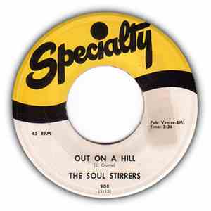The Soul Stirrers - The Love Of God / Out On A Hill