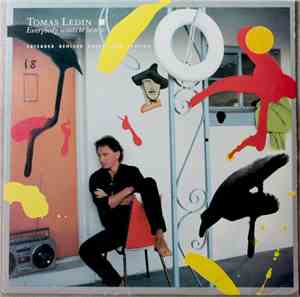 Tomas Ledin - Everybody Wants To Hear It
