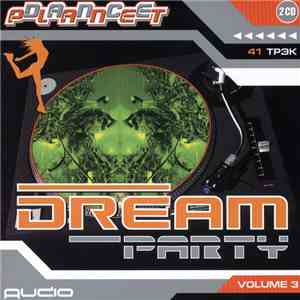 Various - Dream Party - Volume 3