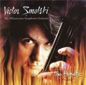 Victor Smolski & The Whiterussian Symphony Orchestra - The Heretic