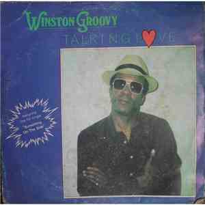 Winston Groovy - Talking Love