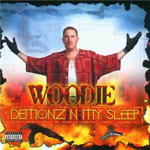 Woodie  - Demonz N My Sleep
