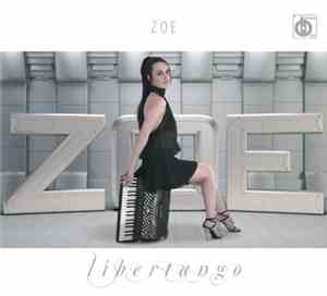 Zoe - Libertango