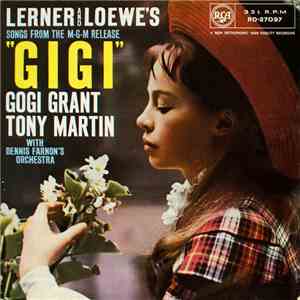 Alan Jay Lerner, Frederick Loewe, Gogi Grant, Tony Martin , Dennis Farnon's ...