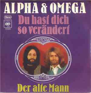 Alpha & Omega  - Du Hast Dich So Verändert