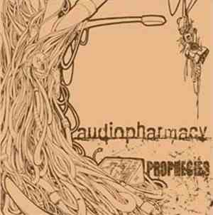 Audiopharmacy - Prophecies