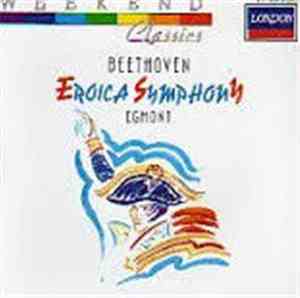 Beethoven - Eroica Symphony / Egmont