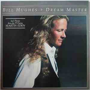Bill Hughes - Dream Master