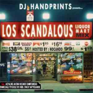 DJ Handprints - Los Scandalous Mix