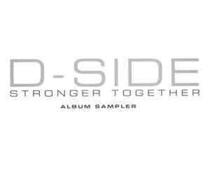 D-Side - Stronger Together