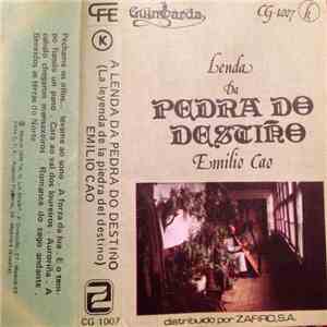 Emilio Cao - Lenda Do Pedra Do Destiño