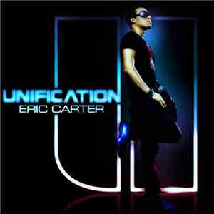 Eric Carter  - Unification