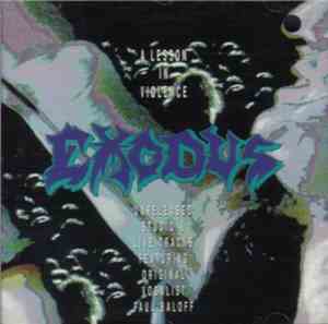 Exodus  - A Lesson In Violence
