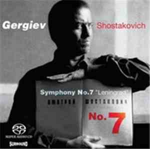 Gergiev, Shostakovich - Symphony No. 7