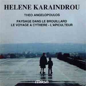 Helene Karaindrou - Paysage Dans Le Brouillard - Le Voyage A Cythere - L'Ap ...