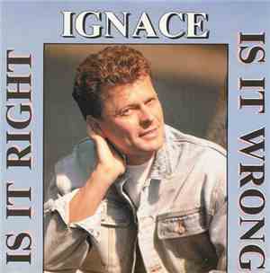 Ignace - Is It Right,Is It Wrong / Instrumental Version