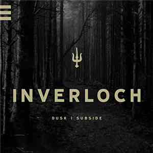 Inverloch - Dusk | Subside