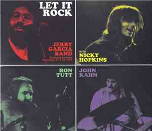 Jerry Garcia Band - Let It Rock - The Jerry Garcia Collection, Volume 2: Je ...