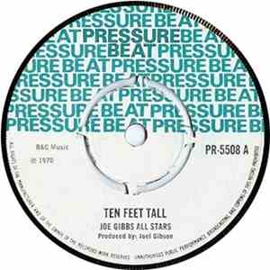 Joe Gibbs All Stars - Ten Feet Tall / Chapter