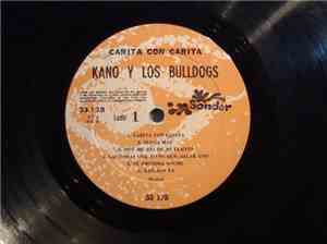 Kano Y Los Bulldogs - Carita Con Carita